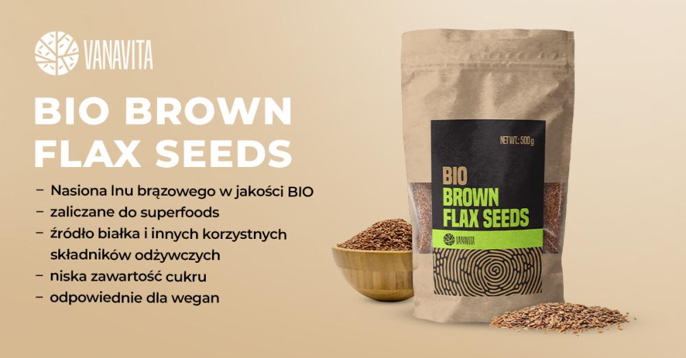 BIO Brown Flax Seeds - VanaVita